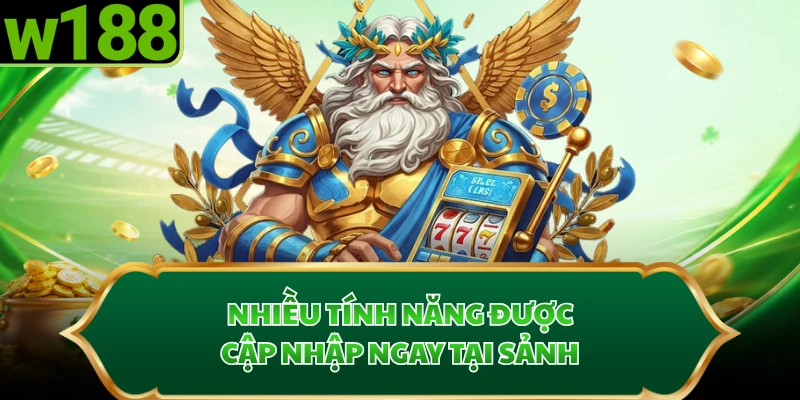Nhiều tính năng được cập nhập ngay tại sảnh