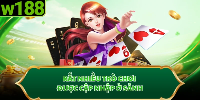 Rất nhiều trò chơi được cập nhập ở sảnh
