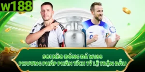 Soi Kèo Bóng Đá W188 - Phương Pháp Phân Tích Tỷ Lệ Trận Đấu
